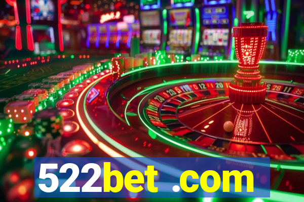522bet .com